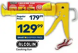 Pick n Pay Hypermarket ALCOLIN Caulking Gun offer