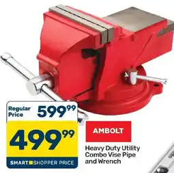 Pick n Pay Hypermarket AMBOLT Heavy Duty Utility Combo Vise Pipe and Wrench offer