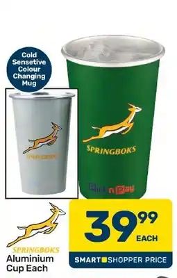 Pick n Pay Hypermarket SPRINGBOKS Aluminium Cup offer