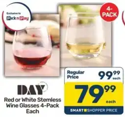 Pick n Pay DAY Red or White Stemless Wine Glasses offer