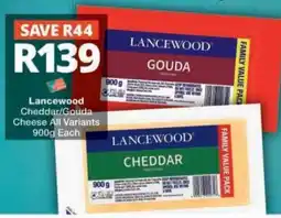 Checkers Lancewood Cheddar/Gouda Cheese offer