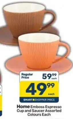 Pick n Pay Home Emboss Espresso Cup and Saucer Assorted offer
