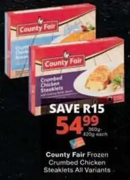 Checkers County Fair Crumbed Chicken Steaklets offer