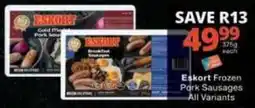 Checkers Eskort Frozen Pork Sausages offer