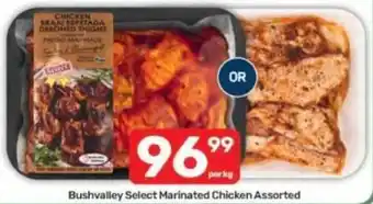 Bushvalley Select Marinated Chicken Assorted