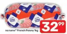 Pick n Pay no name™ French Polony offer