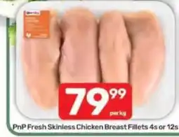 Pick n Pay PnP Fresh Skinless Chicken Breast Fillets offer