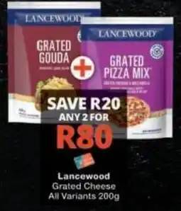 Checkers Lancewood Grated Cheese offer