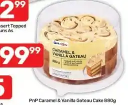 Pick n Pay PnP Caramel & Vanilla Gateau Cake offer