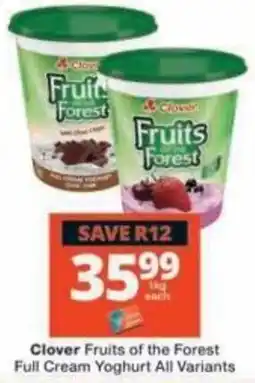 Checkers Clover Fruits of the Forest Full Cream Yoghurt offer