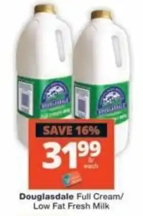 Checkers Douglasdale Full Cream/ Low Fat Fresh Milk offer
