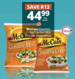 Checkers McCain Country Crop/Garden Mix Frozen Vegetables offer