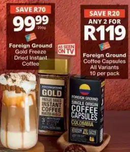 Checkers Foreign Ground Gold Freeze Dried Instant Coffee offer