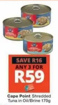 Checkers Cape Point Shredded Tuna in Oil/Brine offer