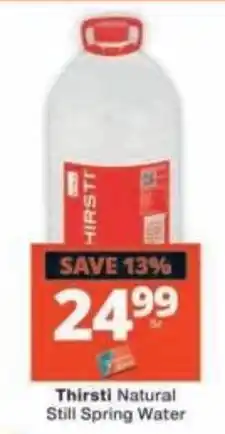 Checkers Thirsti Natural Still Spring Water offer
