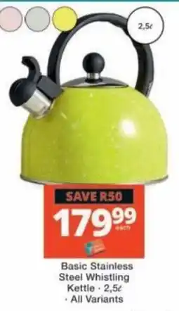 Checkers Basic Stainless Steel Whistling Kettle offer