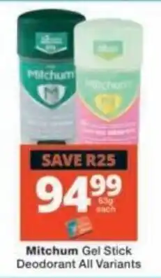 Checkers Mitchum Gel Stick Deodorant All Variants offer