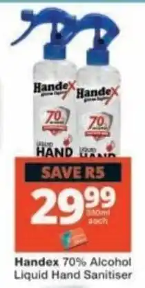 Checkers Handex 70% Alcohol Liquid Hand Sanitiser offer