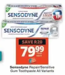 Checkers Sensodyne Repair/Sensitive Gum Toothpaste offer