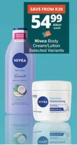 Checkers Nivea Body Cream/Lotion Selected Variants offer