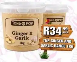 Take 'n Pay Take n Pay Ginger & Garlic offer