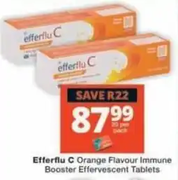 Checkers Efferflu C Orange Flavour Immune Booster Effervescent Tablets offer