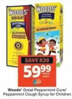 Checkers Woods' Great Peppermint Cure/Peppermint Cough Syrup for Children offer