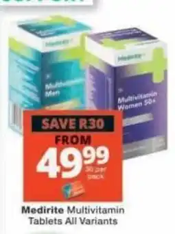 Checkers Medirite Multivitamin Tablets offer