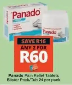 Checkers Panado Pain Relief Tablets offer