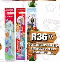 Take 'n Pay Colgate Kids Toothbrushes offer