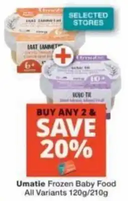 Checkers Umatie Frozen Baby Food offer