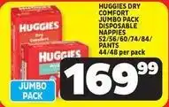 Usave Huggies - dry comfort jumbo pack disposable nappies 52/56/60/74/84/ pants 44/48 per pack offer