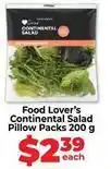 Food Lover's Market Continental salad pillow packs offer