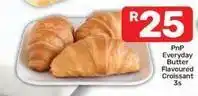 Pick n Pay Everyday - butter flavoured croissant offer