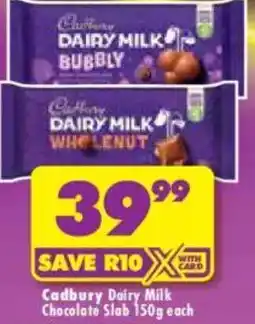 Shoprite Cadbury Dairy Milk Chocolate Slab offer