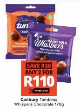 Checkers Cadbury Tumbles/Whispers Chocolate offer