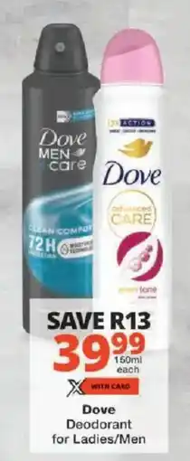 Checkers Dove Deodorant for Ladies/Men offer