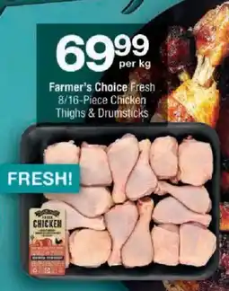Checkers Farmer's Choice Fresh 8/16-Piece Chicken Thighs & Drumsticks offer