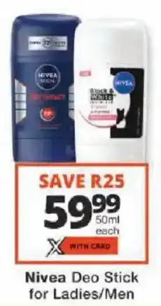 Checkers Nivea Deo Stick for Ladies/Men offer