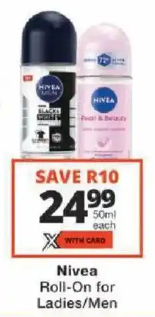 Checkers Nivea Roll-On for Ladies/Men offer