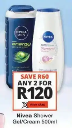 Checkers Nivea Shower Gel/Cream offer