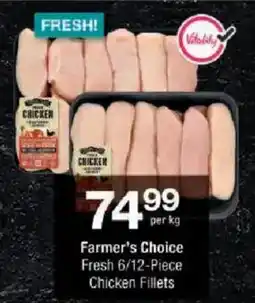 Checkers Farmer's Choice Chicken Fillets offer