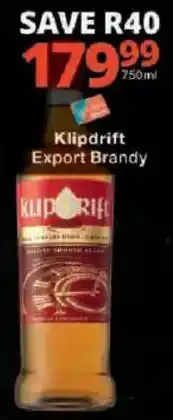 Checkers Klipdrift Export Brandy offer
