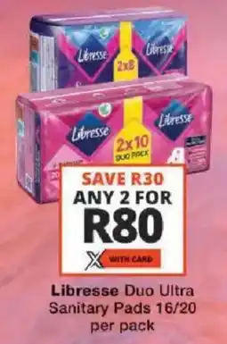 Checkers Libresse Duo Ultra Sanitary Pads offer
