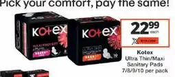 Checkers Kotex Ultra Thin/Maxi Sanitary Pads offer