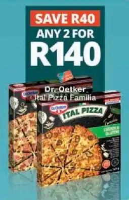 Checkers Dr. Oetker Ital Pizza Familia offer