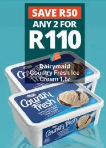Checkers Dairymaid Country Fresh Ice Cream offer