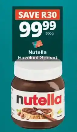 Checkers Nutella Hazelnut Spread offer