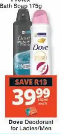 Checkers Dove Deodorant for Ladies/Men offer
