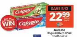 Checkers Colgate Regular/Herbal/Gel Toothpaste offer